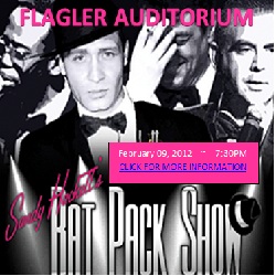 flagler auditorium rat pack concert 