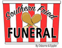 southern fried funeral