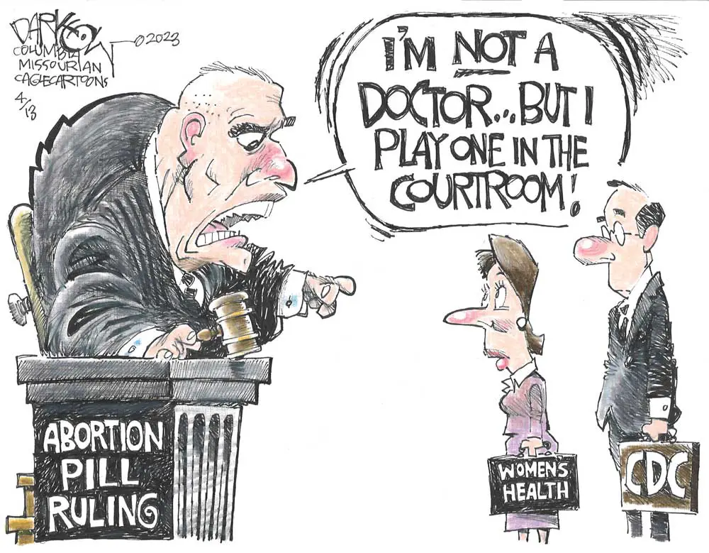 Abortion Pill Ruling by John Darkow, Columbia Missourian
