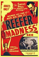 marijuana legalization,pot,pot legalization,reefer madness,propaganda