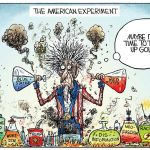 The American Experiment by Christopher Weyant, The Boston Globe.