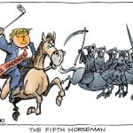 Four Horsemen of the Apocalypse plus one by Paul Duginski, CagleCartoons.com
