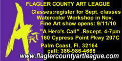 flagler county art league hero's call sept. 11 city walk 9/11 exhibit