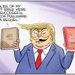 The Real Trump Bible by Christopher Weyant, CagleCartoons.com