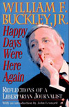 william f buckley happy days were here again