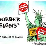 Changing US border signs by Dave Granlund, PoliticalCartoons.com