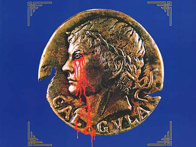 Caligula became emperor on this day in the year 37. The image above is taken from the poster for the 1979 movie based on a Gore Vidal screenplay.