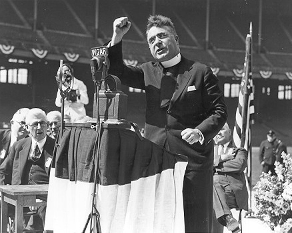 Father Charles Coughlin was once all the rage, too. (Library of Congress)