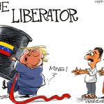 Liberator of Venezuela by Pat Bagley, PoliticalCartoons.com