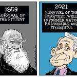 Survival Of The Smartest by Bob Englehart, PoliticalCartoons.com