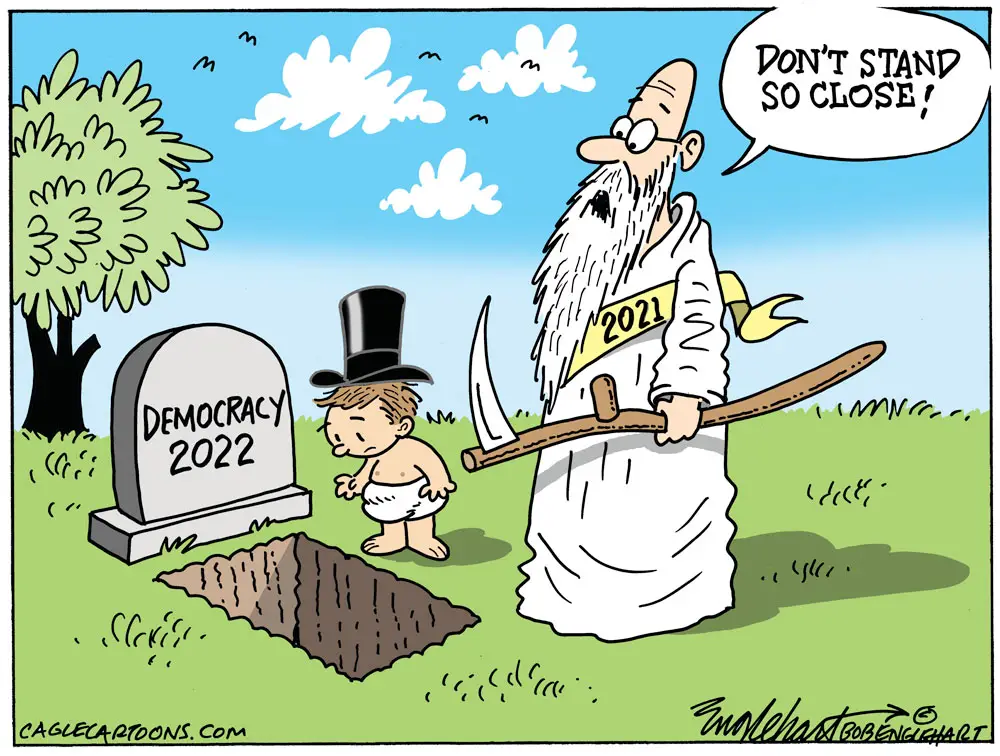 Hope For Democracy In 2022 by Bob Englehart, PoliticalCartoons.com