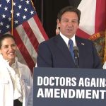 Gov. Ron DeSantis held a press conference with Florida Physicians Against Amendment 4 in Coral Gables on Oct. 21, 2024. (Screenshot from Florida Channel)