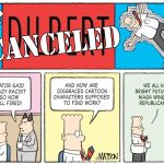 Dilbert Gets Fired by R.J. Matson, Portland, Maine.