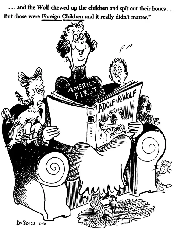 Theodor Geisel's cartoon was first published in PM Magazine on Oct. 1, 1941, two months before American entry in World War II.