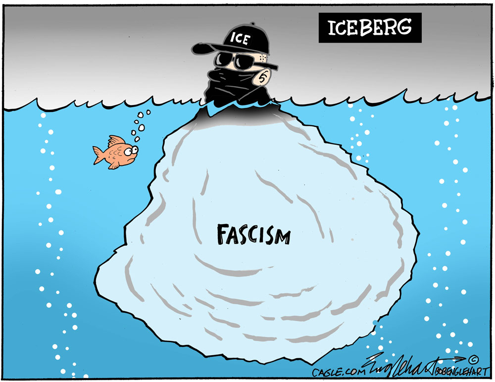 Fascist ICE A Menace by Bob Englehart, PoliticalCartoons.com