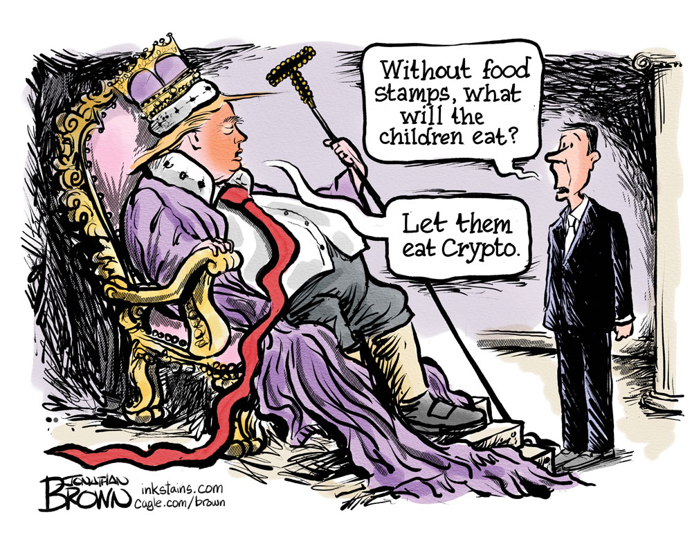 "King" Donald weighs in on SNAP shutdown by Jonathan Brown, PoliticalCartoons.com