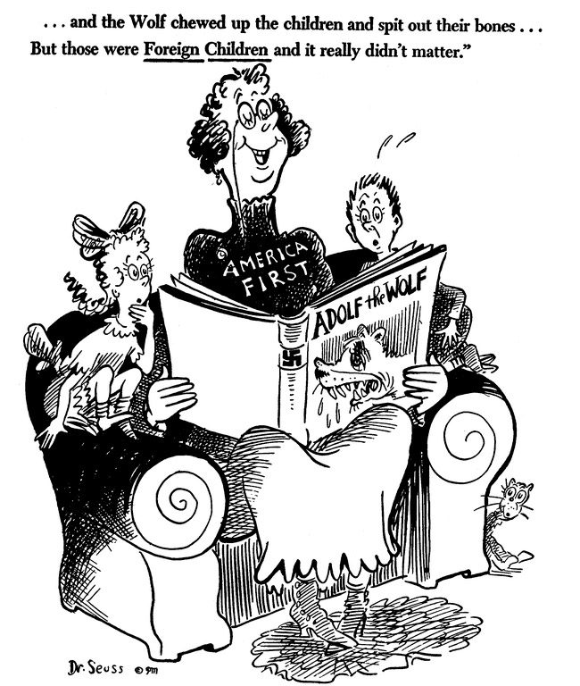 Theodor Geisel's cartoon was first published in PM Magazine on Oct. 1, 1941, two months before American entry in World War II. 