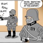 ICE Helping TSA At The Airports by Bob Englehart, PoliticalCartoons.com