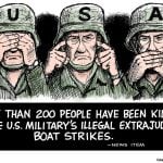 Strikes on boats allegedly smuggling drugs by Paul Duginski, CagleCartoons.com