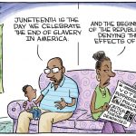 Juneteenth: The Beginning and the End by Christopher Weyant,