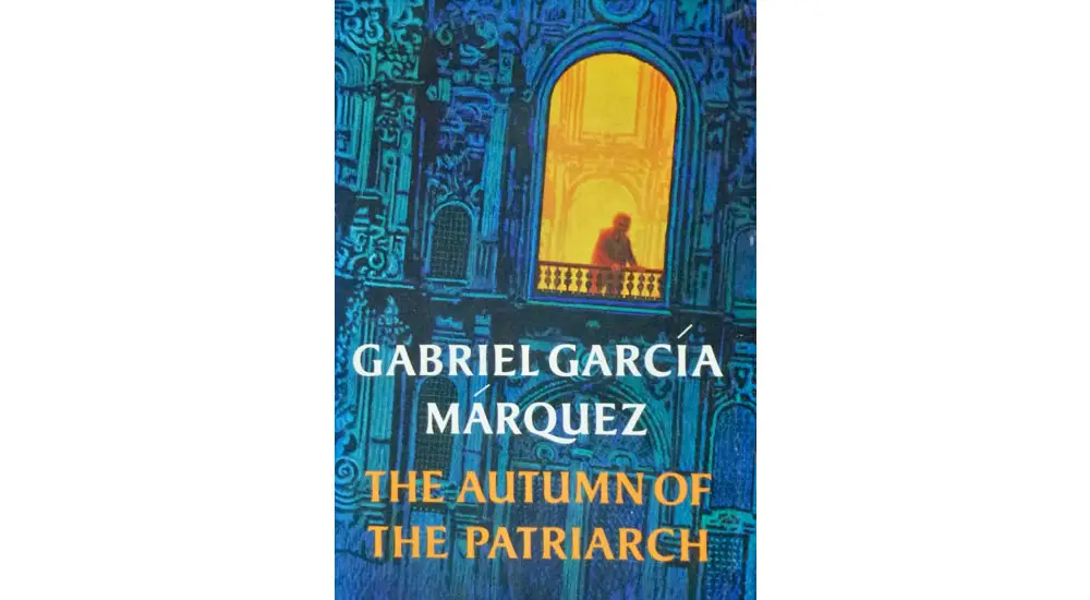 autumn patriarch garcia marquez