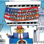 Trump's Mission Accomplished moment by Dave Whamond, Canada, PoliticalCartoons.com