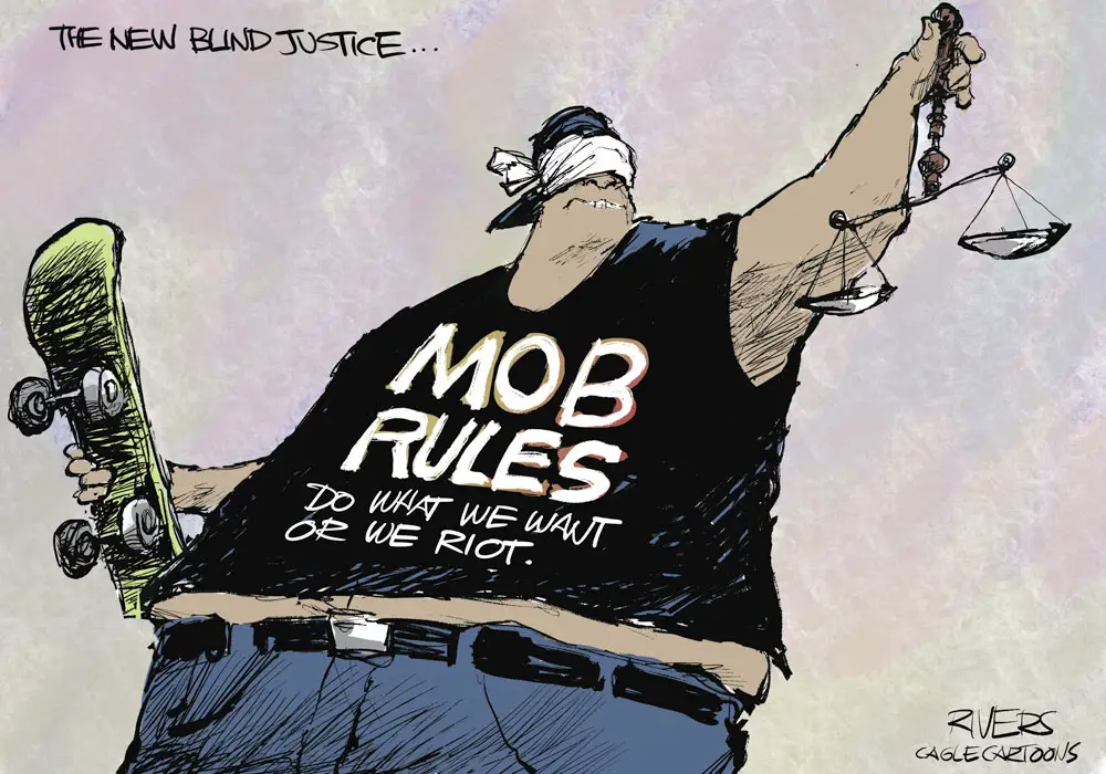 Mob rules the new blind justice by Rivers, CagleCartoons.com