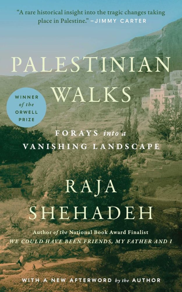 palestinian walks raja shehadeh