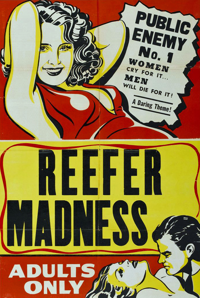 reefer madness,marijuana,propaganda