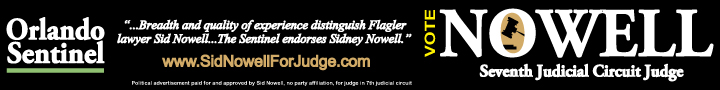 sid nowell for judge 7th circuit court flagler county 2010 elections