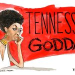 Tennessee Goddam by Pat Byrnes, PoliticalCartoons.com