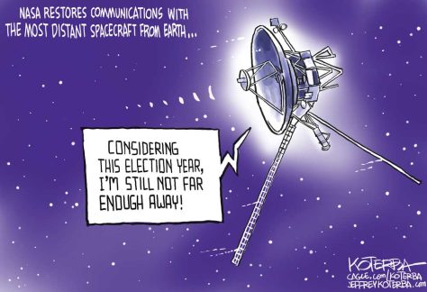 Voyager 1 and the Election by Jeff Koterba, patreon.com/jeffreykoterba