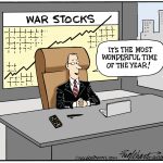 War Industry Stocks by Bob Englehart, PoliticalCartoons.com